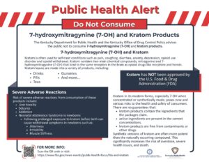Public Health Alert from the Kentucky Department for Public Health warning against 7-hydroxymitragynine (7-OH) and kratom products, listing severe risks such as liver toxicity, seizures, addiction, and neonatal withdrawal.